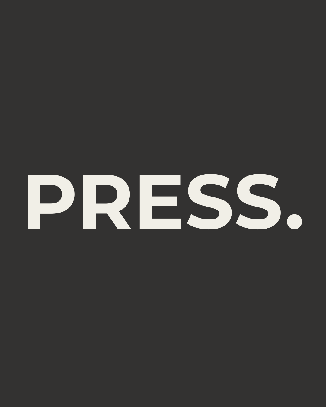 PRESS.